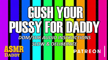 Siga os pedidos e o entusiasmo do papai (áudio do papai ASMR lento e detalhado)